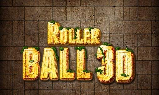 game pic for Roller ball 3D: Balance